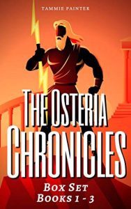 The Osteria Chronicles Box Set: Books 1 – 3: (Greek Gods Historical Fantasy Omnibus)