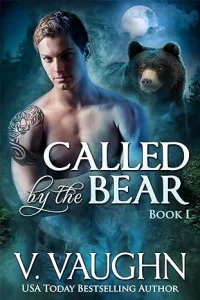 Called by the Bear – Book 1