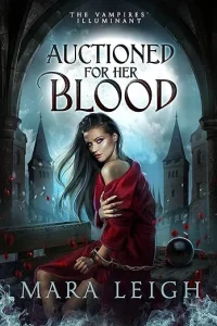 Auctioned for Her Blood