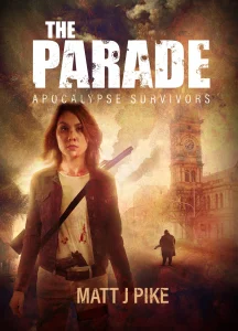 The Parade: Apocalypse Survivors