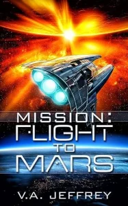 Mission: Flight To Mars
