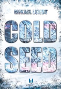 Cold Seed: Beneath the Ice