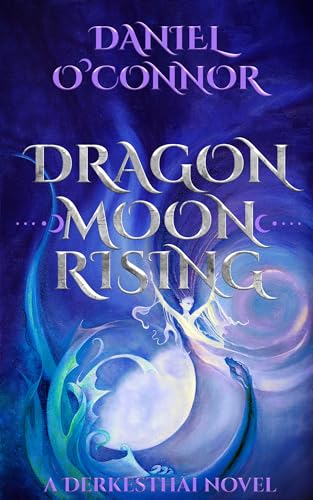 Dragon Moon Rising