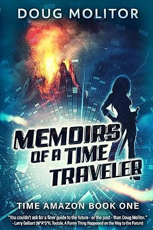 Memoirs of a Time Traveler (Time Amazon Book 1)