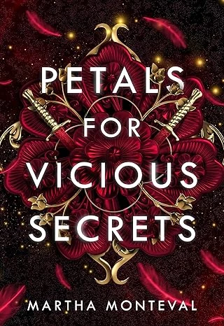 Petals for Vicious Secrets (The Panom Saga Book 1)