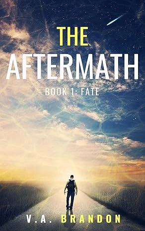 The Aftermath (Book 1: Fate)