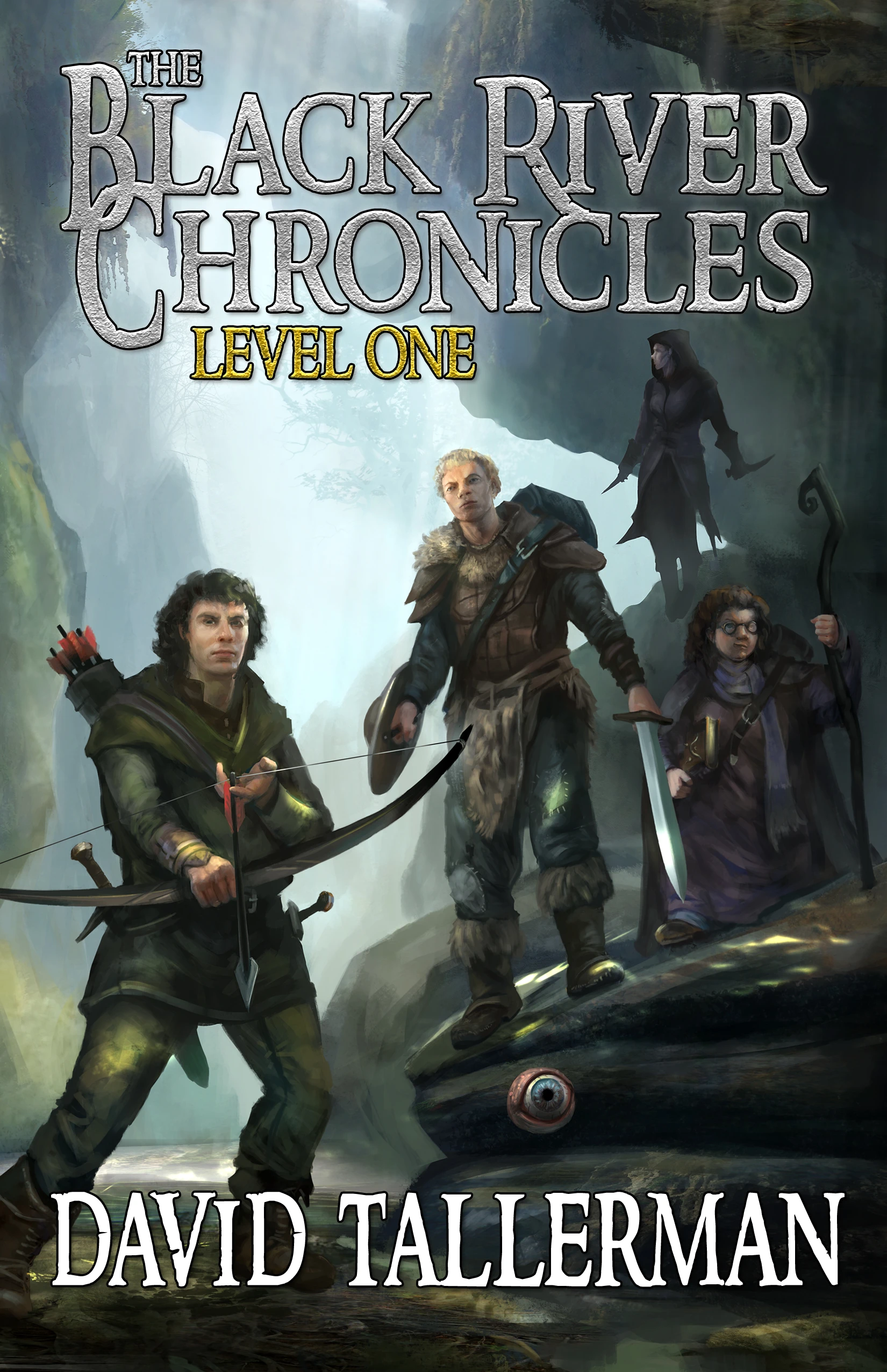 The Black River Chronicles: Level One