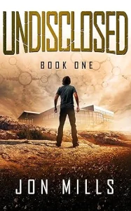 Undisclosed (Undisclosed Trilogy, Book 1)