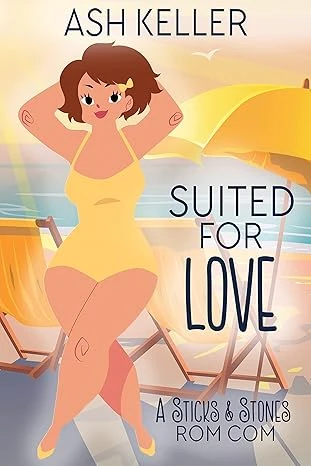 Suited for Love: A Sweet Romantic Comedy (Sticks & Stones Beach Rom Com Book 1)