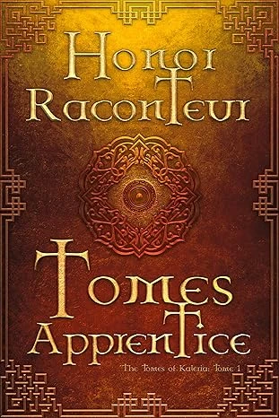 Tomes Apprentice (The Tomes of Kaleria Book 1)