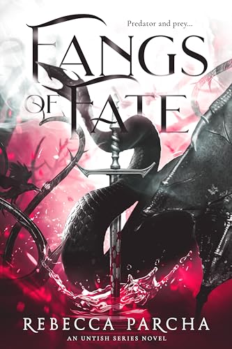 Fangs of Fate (Untish Series Book 1)