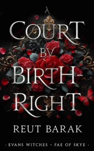 A Court by Birth Right (Fae of Skye Book 2)