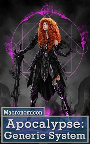 Apocalypse: Generic System (The Stitched Worlds Book 1)