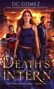 Death’s Intern (The Intern Diaries Book 1)