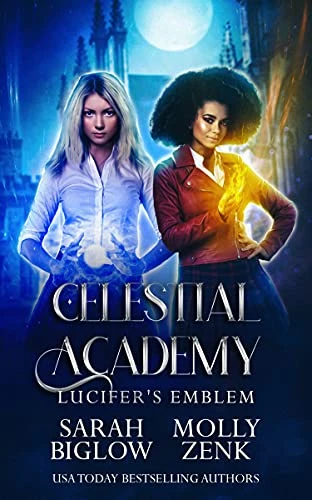 Lucifer’s Emblem: A Paranormal Academy Novel (Celestial Academy Book 1)