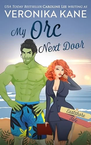 My Orc Next Door (Eastshore Isle Book 1)