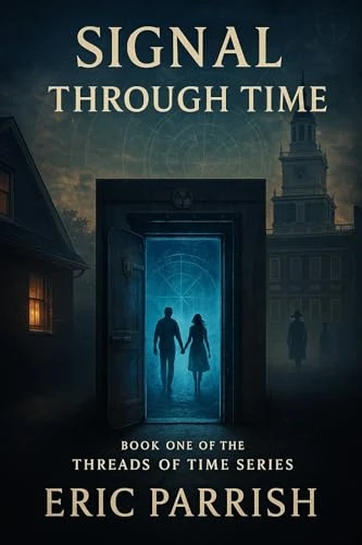 Signal Through Time (Threads of Time Book 1)