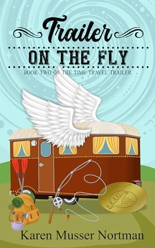 Trailer on the Fly (The Time Travel Trailer Book 2)