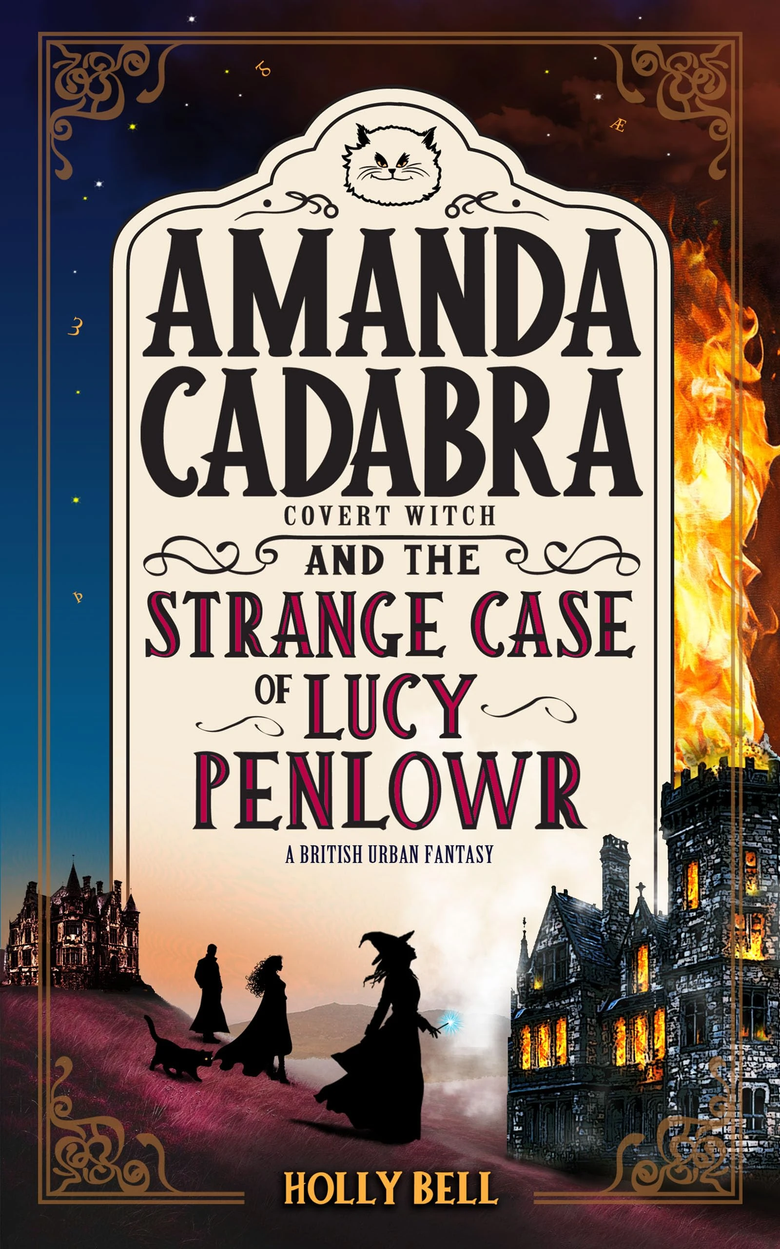 Amanda Cadabra and The Strange Case of Lucy Penlowr: A humorous British cozy mystery (The Amanda Cadabra British Urban Fantasy Mysteries Book 6)