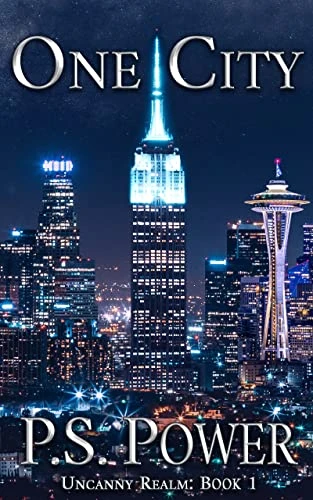 One City: A Slightly Surreal Urban Fantasy Adventure (Uncanny Realm Book 1)