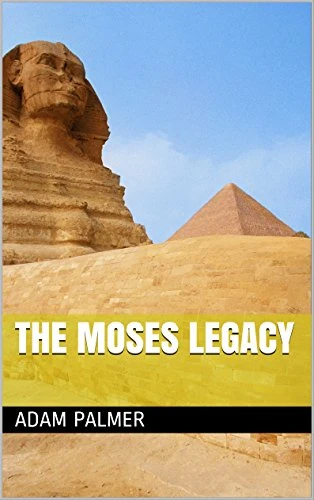 The Moses Legacy