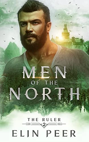 The Ruler (Men of the North Book 2)