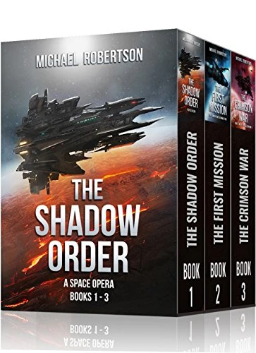 The Shadow Order – Books 1 – 3: A Space Opera (The Shadow Order Box Set – The Complete Series)