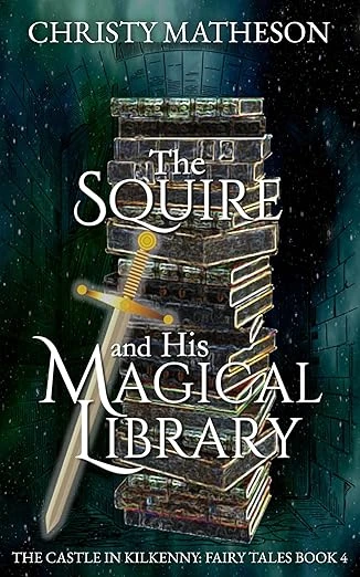 The Squire and His Magical Library
