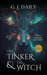The Tinker & The Witch | Full Novel: A Cozy Fantasy Character Tale (The Tinker’s Journey Book 1)