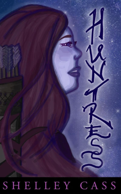 Huntress: A Fairy’s Tale – Book One