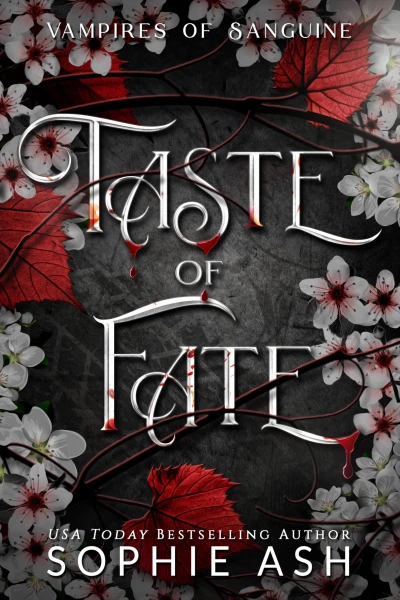 Taste of Fate (Vampires of Sanguine Book 1)