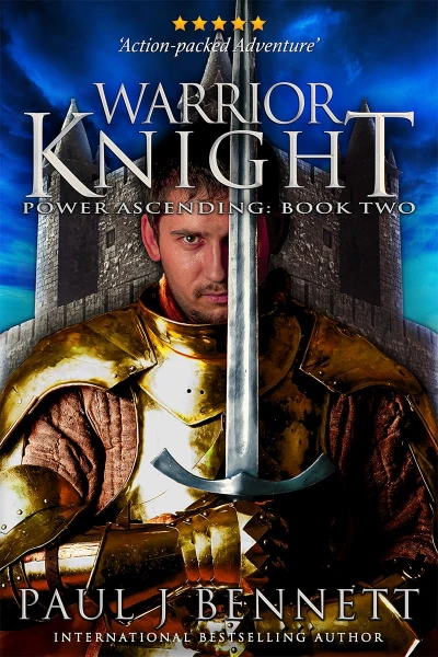 Warrior Knight: An Epic Military Fantasy Novel (Power Ascending Book 2)