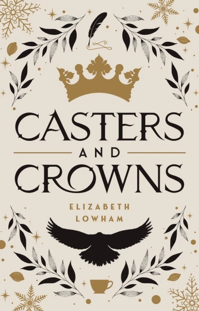 Casters and Crowns | A Sweet Young Adult Romantasy (Romance Fantasy)