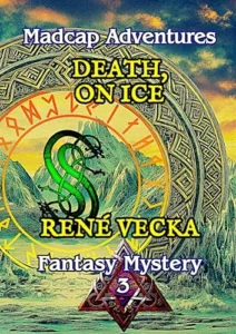 Death on Ice: Madcap Adventures