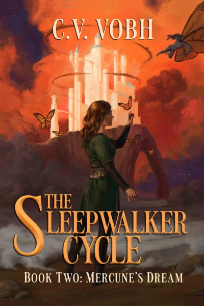 Mercune’s Dream (The Sleepwalker Cycle Book 2)