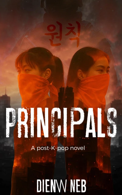 Principals: A post-K-pop novel
