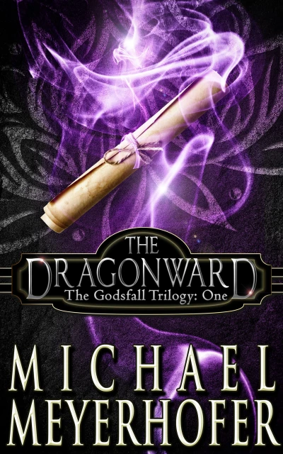 The Dragonward (The Godsfall Trilogy Book 1)