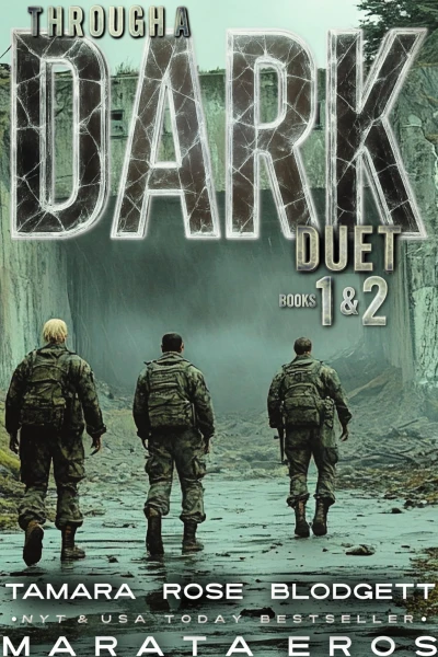 Through a Dark Duet, Books 1 & 2: Gritty Post-Apocalyptic Survival Thrillers with Soul (Through Darkness Chronicles)