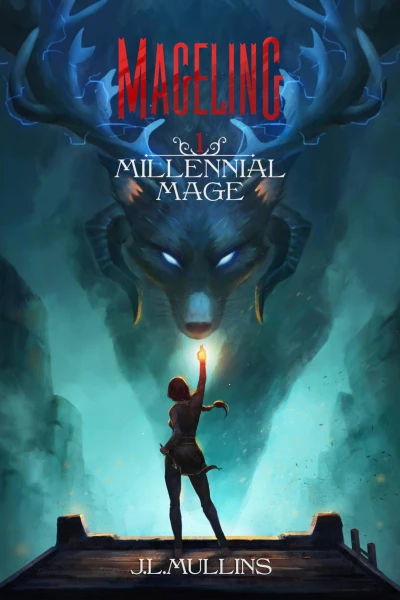 Mageling: A Slice of Life Progression Fantasy (Millennial Mage Book 1)