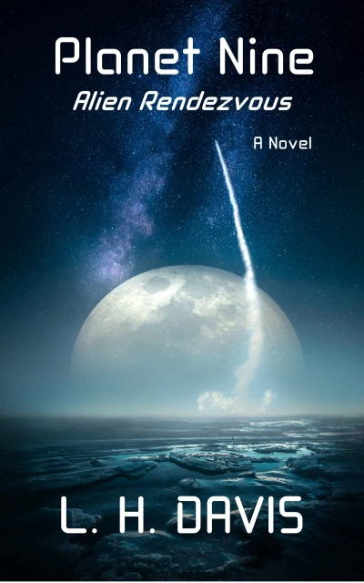 Planet Nine: Alien Rendezvous