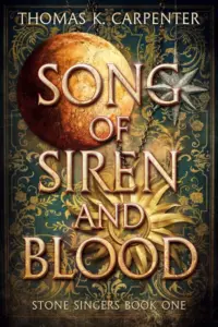 Song of Siren and Blood: A Hundred Halls Novel (Stone Singers Book 1)