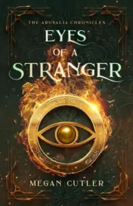 Eyes of a Stranger (Aruvalia Chronicles Book 1)