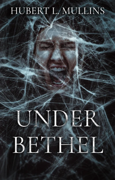 Under Bethel (The Under a Shattered Olympus Saga Book 1)