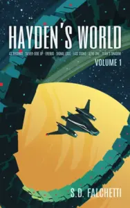 Hayden’s World: Volume 1 (Hayden’s World Collection)