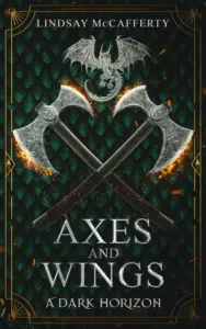 A Dark Horizon (Axes and Wings, #1)