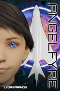 Angelfyre: Book 1 of the Angelfyre Series