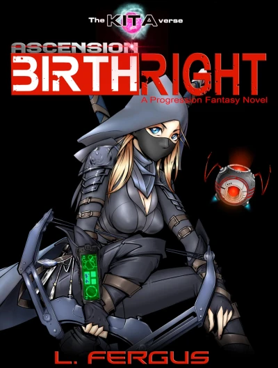 Birthright: Every God has an origin….Can Kita seize her destiny? (Ascension Book 1)