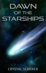 Dawn of the Starships