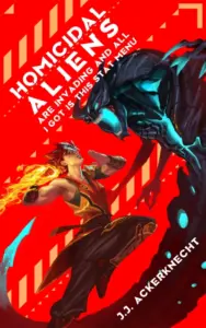 Homicidal Aliens are Invading and All I Got is This Stat Menu