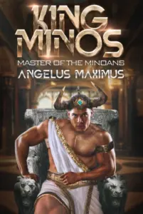 King Minos: Master of the Minoans (A City-Building LitRPG Series)
